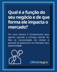 Publicação da FinIntegra sobre função do negócio